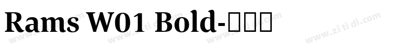 Rams W01 Bold字体转换